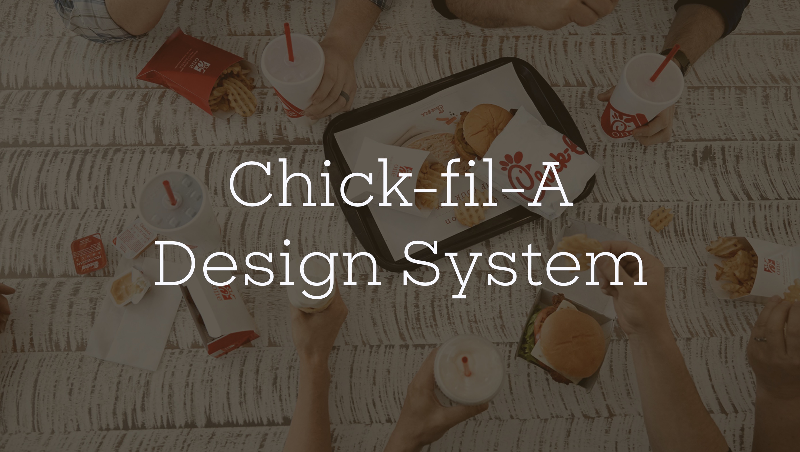 Chick fil a Design System and UI Library preview